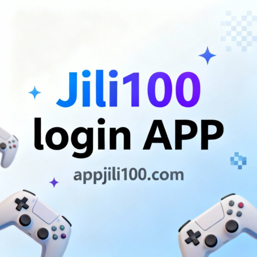 Jili100 login APP